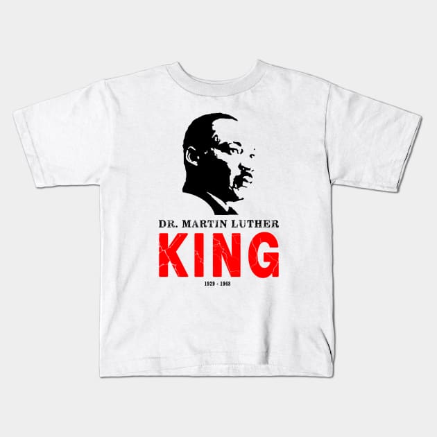 Martin Luther King Kids T-Shirt by Nazar